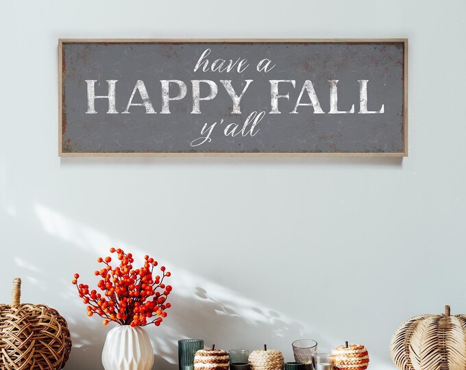 Autumn Home Gift, Happy Fall Yall Sign, Grey and White Wall Decor