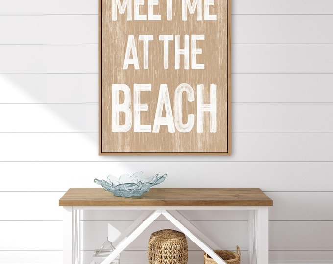 meet me AT THE BEACH sign in beige, retro beach house canvas prints, vacation rental prints, fun beach signs, vintage beach decor & wall art