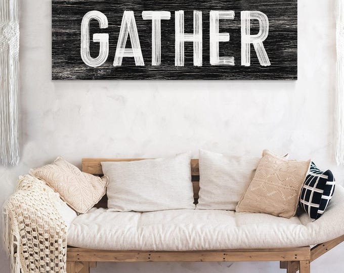 long GATHER Sign in Black and White, Thanksgiving home decor, Thanksgiving wall print, gather sign farmhouse, gather sign for dining room