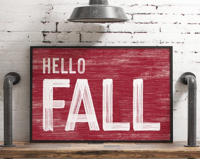 Autumn Gift Women Love, Hello Fall Sign, Crimson Red Weathered Wall Art