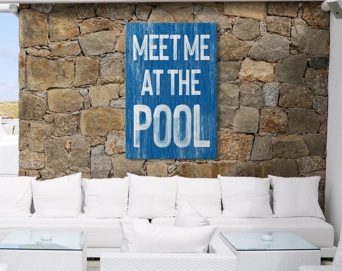 Meet Me At The Pool, Rustic Weathered Blue Typography Print, Whitewashed Wall Art