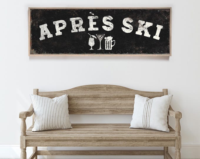 Apres Ski Wall Sign: Black Rustic Lodge Decor - Bar Cart Accent