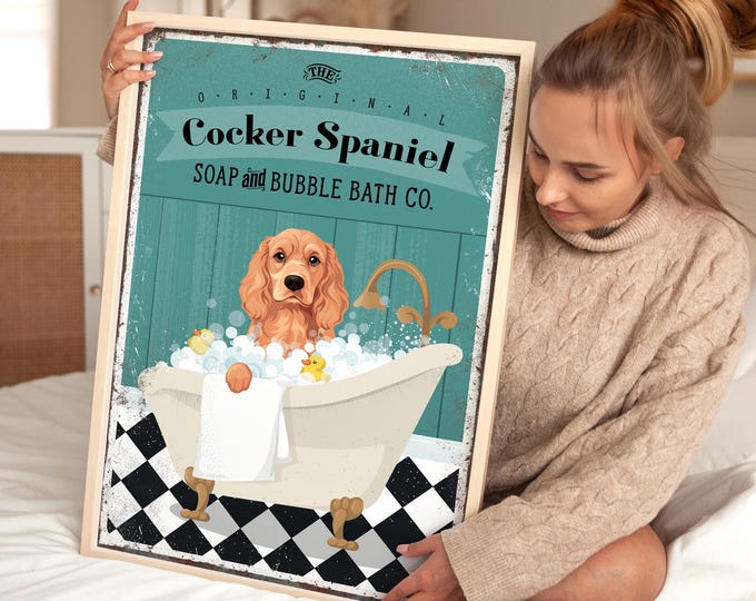 Bubble Bath Poster, Cute Dog Wall Art, Vintage Bathroom, Cocker Spaniel Bath Print, Shabby Chic Decor, Pet Lover Gift, Soap Company Sign