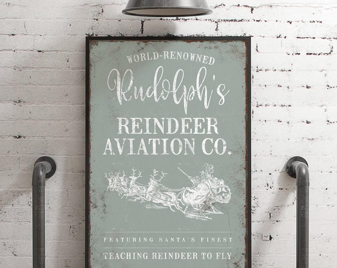 Tall Santa Sign, Rudolph's Reindeer Aviation Co with a White Engraved Sleigh on Sage Green