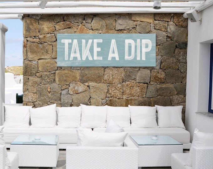 Unique Coastal Art, Take a Dip Sign, Tide Blue and White Wall Decor