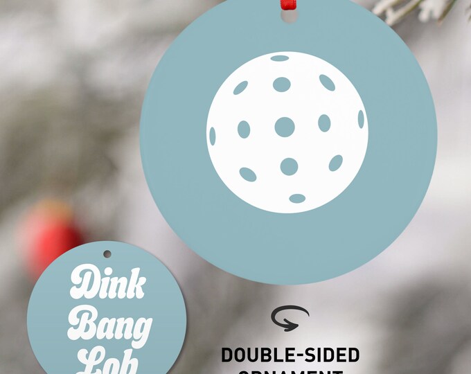 Double-Sided Pickleball Christmas Ornament, Ceramic Porcelain or Shatterproof Aluminum, Choice of Colors, Dink Bang Lob, Pickle Ball • 03