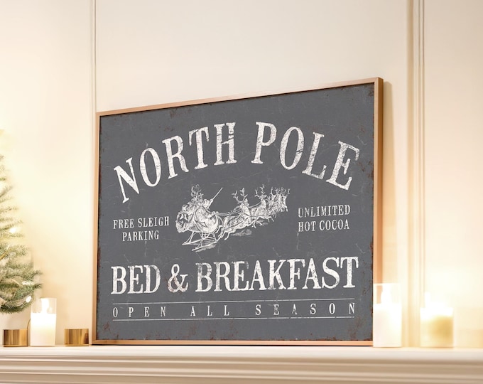 North Pole Christmas Sign: Rustic Holiday Wall Art (Canvas or Aluminum)