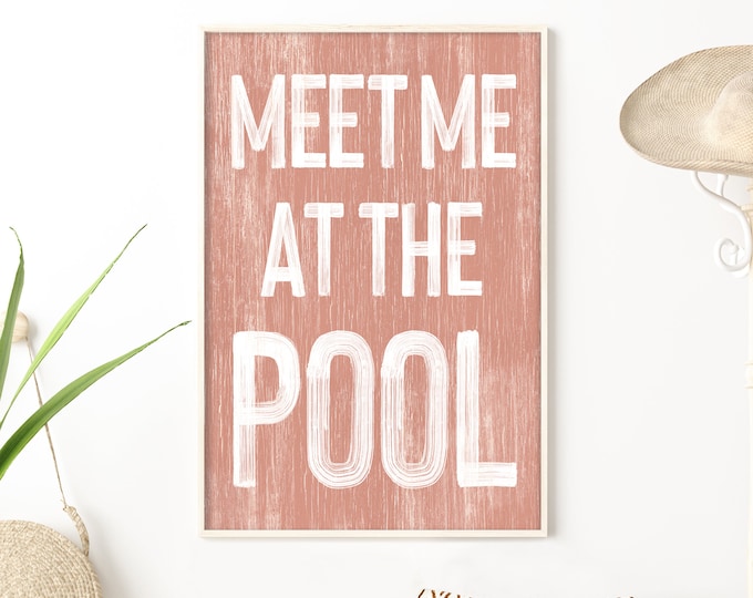 Coral Meet Me at the Pool Sign, Vintage Style Pool Print for Modern Farmhouse Decor, Indoor Outdoor Lanai Decor, Gift for Pool Owner