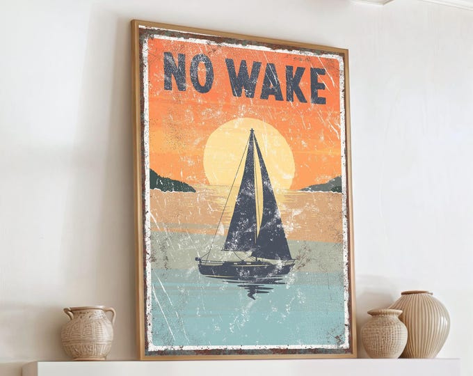 NO WAKE Canvas Wall Art Print, Sailboat Sunset Sign for Modern Lake House Decor, Nautical Nursery Canvas Art, Boat on an Evening Lake