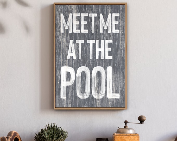 Meet Me at the Pool Sign in Slate Gray, Retro Pool Canvas Prints for Modern Farmhouse Decor, Gift for Pool Owners, Pool Gift for Her