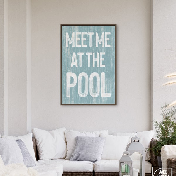 Vintage Style Meet Me at the Pool Sign in Tide Blue, Retro Pool Print for Modern Farmhouse Decor, Indoor Outdoor Lanai Pool Decoration