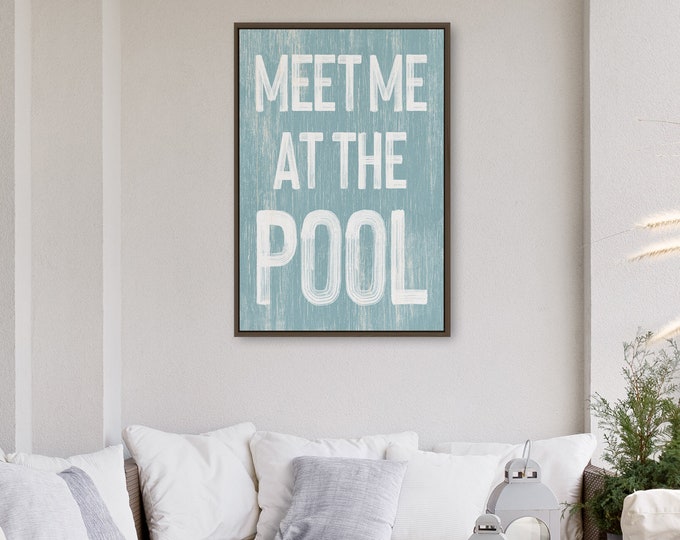 Vintage Style Meet Me at the Pool Sign in Tide Blue, Retro Pool Print for Modern Farmhouse Decor, Indoor Outdoor Lanai Pool Decoration