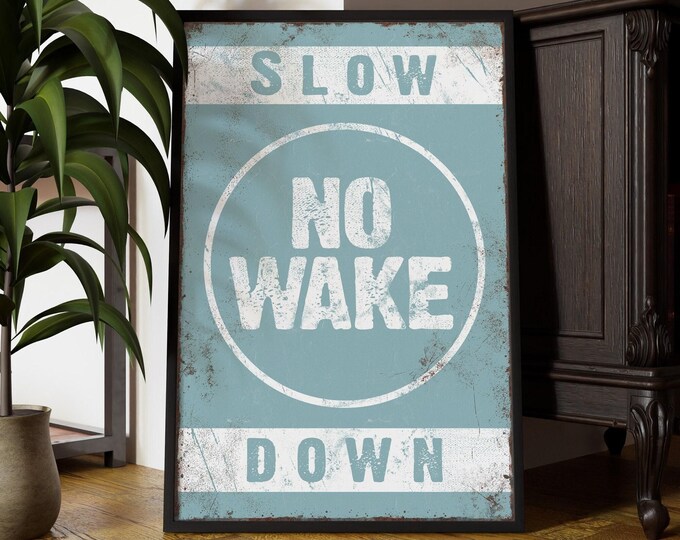 Beach Home Decor, Slow No Wake Down Sign, Tide Blue Nautical Wall Art
