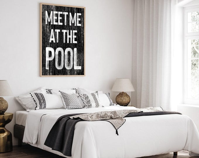 Black and White Meet Me at the Pool Sign, Rustic White on Black Pool Decor, Fun Gift for Pool Owners, Vintage Pool Patio Signs (pwo)