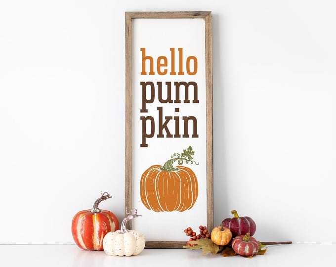 Outdoor Fall Sign: Hello Pumpkin Design - Rustic Porch Leaner