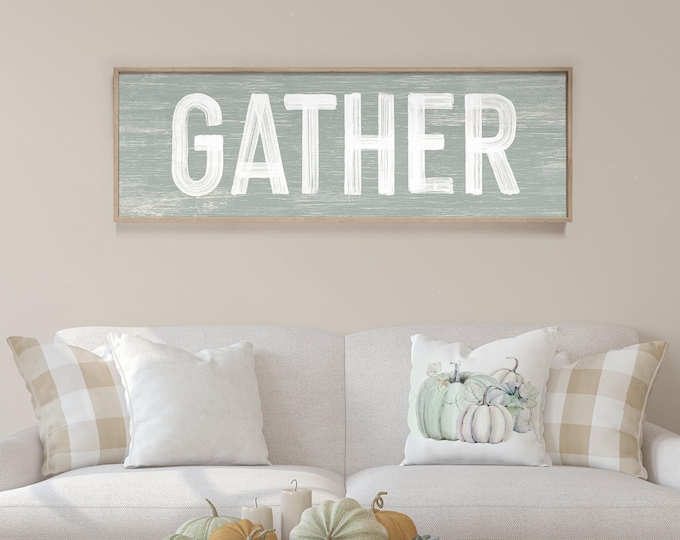 Art For Autumn, Gather Sign, Sage Weathered Wall Decor