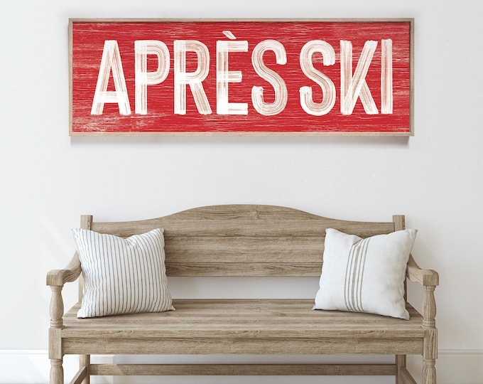 Apres Ski Decor, Vintage Ski Sign, Ski Lodge Signs, Faux Weathered Wood Wall Art, Rustic Horizontal Farmhouse Print, Winter Lodge Decoration