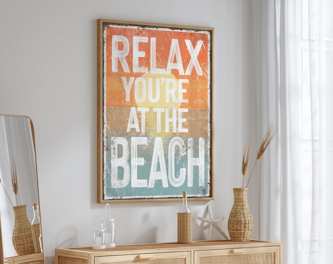 Relax Sign, Relax You're At The Beach Retro Sunset Print, Teal and Orange Coastal Wall Art