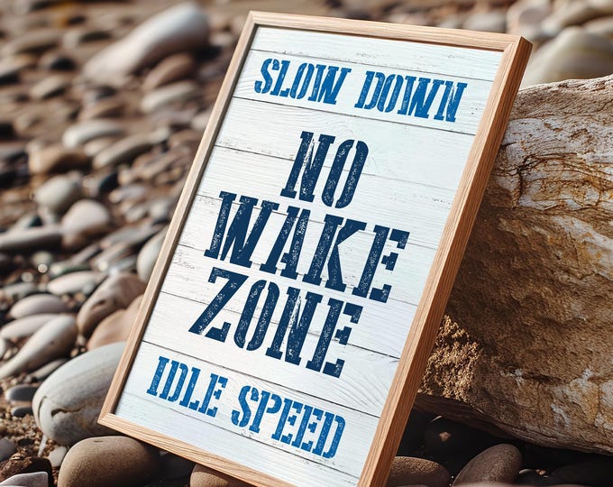 Boat Lover Gift, Slow Down No Wake Zone Idle Speed Sign, Navy White Shiplap Wall Art
