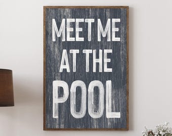 Meet Me at the Pool Sign: Vintage Navy Wall Art (Framed or Unframed)
