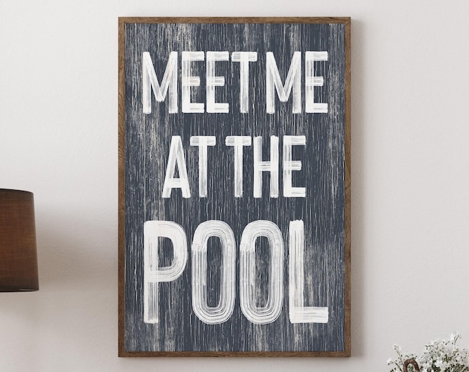 Meet Me at the Pool Sign: Vintage Navy Wall Art (Framed or Unframed)