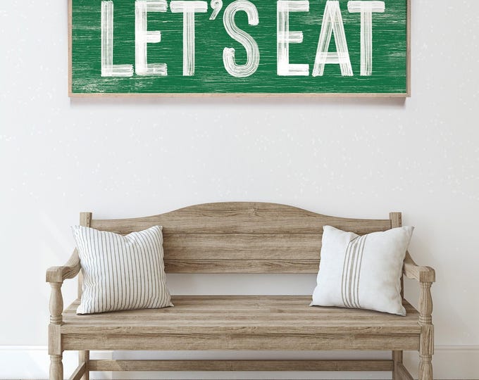Lets Eat Sign, Kelly Green Kitchen Wall Art, Farmhouse Dining Decor, Cottage Style Sign