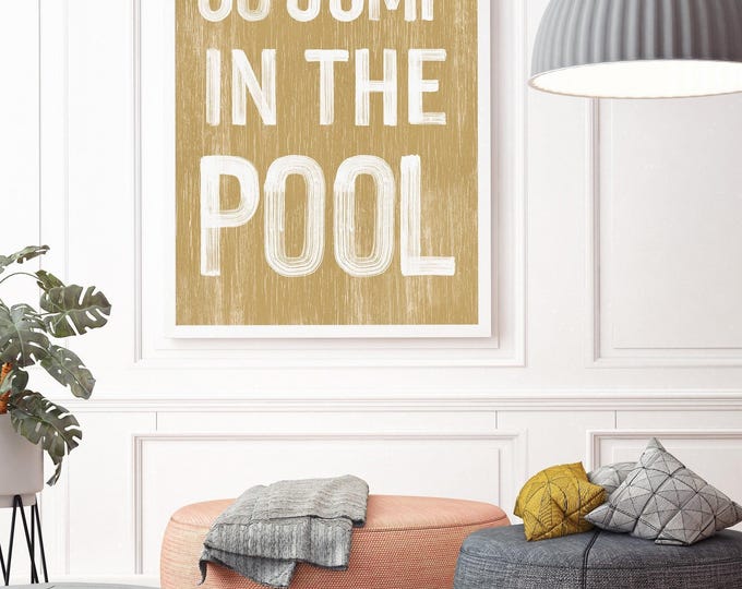 Go jump in the POOL sign > Butternut Yellow VACATION RENTAL decor, coastal wall art, faux vintage wood canvas print, modern farmhouse