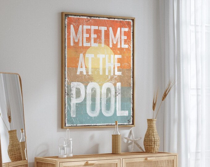 Meet Me at the Pool, Retro Sunset Wall Art, Coral Orange Glow, White Lettering, Host Gift