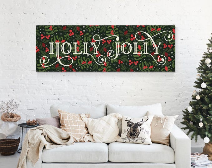 Large HOLLY JOLLY Christmas Sign, Modern Chic Holiday Decor, Fancy Lettering on A Holly Pattern Background, Trendy and Winter Wall Art