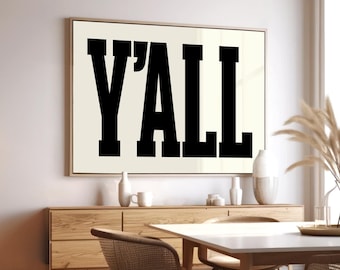 Large Typography Wall Art, Black White Y'all Sign for Farmhouse Walls