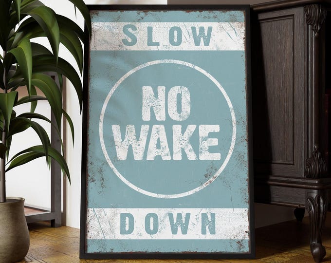 No Wake Wall Art Print: Nautical Lake House Decor (Multiple Sizes)