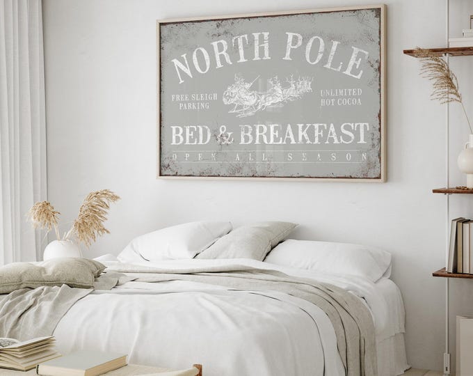 NORTH POLE Bed and Breakfast Sign in Stone Gray, Christmas Decor, Vintage Farmhouse Decor, Christmas Holiday Wall Decor, Seasonal Wall Art