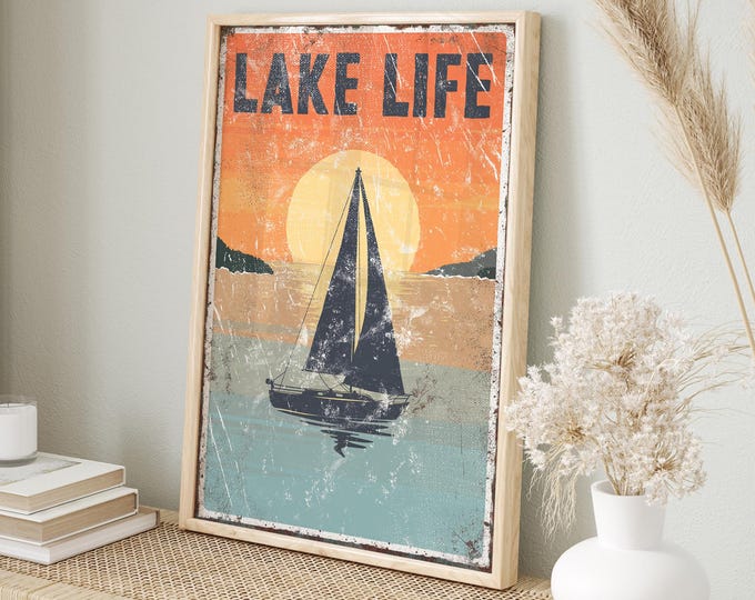 LAKE LIFE Sign with Sailboat at Sunset, Vintage Wall Art Canvas for Nautical Lake House Decor, Extra Large Framed or Unframed Art Print