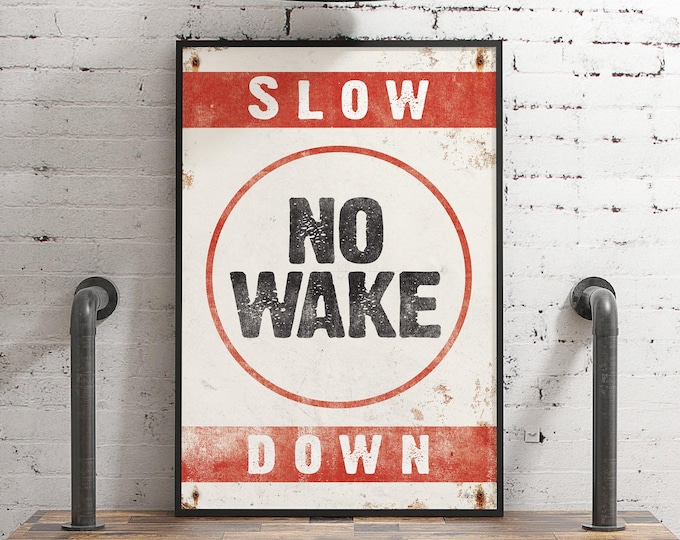 Rustic NO WAKE Canvas Prints, Retro Nautical Wall Decor, Unique Gift for Boat Owner, Red Vintage Lake Posters, Slow Down No Wake Sign