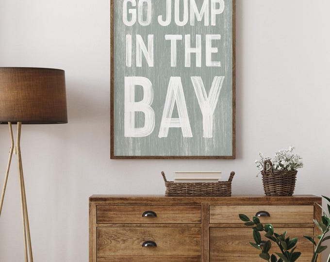 Go Jump in the Bay Sign: Sage Green Coastal Wall Art