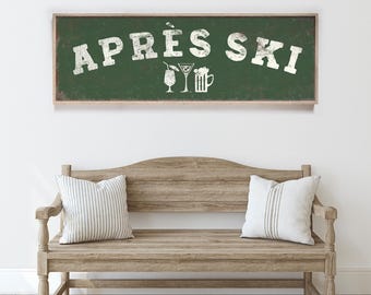 Après Ski Sign Forest Green Rustic Lodge Wall Art
