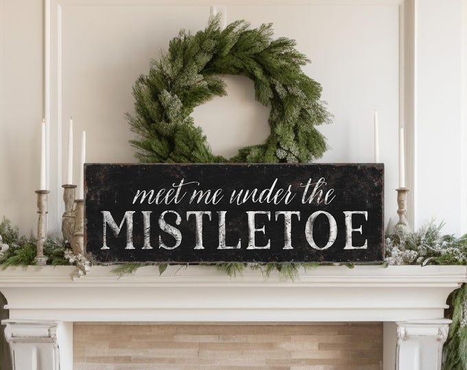 Meet Me Under the Mistletoe Sign: Black and White Holiday Wall Art