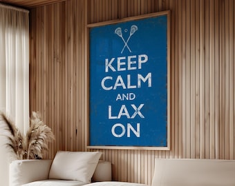 Vintage Lacrosse Sign, Ocean Blue ‘Keep Calm and Lax On’ (Canvas or Aluminum)