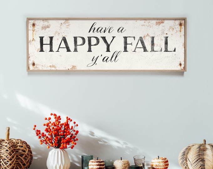 Horizontal Have a HAPPY FALL Yall Sign, Black on White, Rustic Fall Wall Decor, Fall Canvas Prints, Fall Porch Decor, Fall Photoshoot Signs
