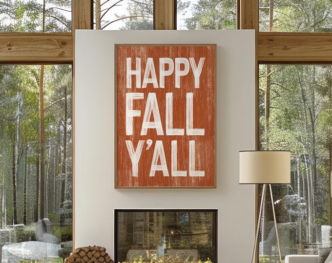 Print For Autumn, Happy Fall Yall Sign, Burnt Orange Weathered Wall Art