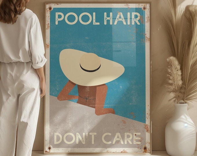 Pool Hair, Don't Care Sign, Retro Pool Poster for Unique Home Decor, Framed Canvas Print or Waterproof Aluminum for Outdoors