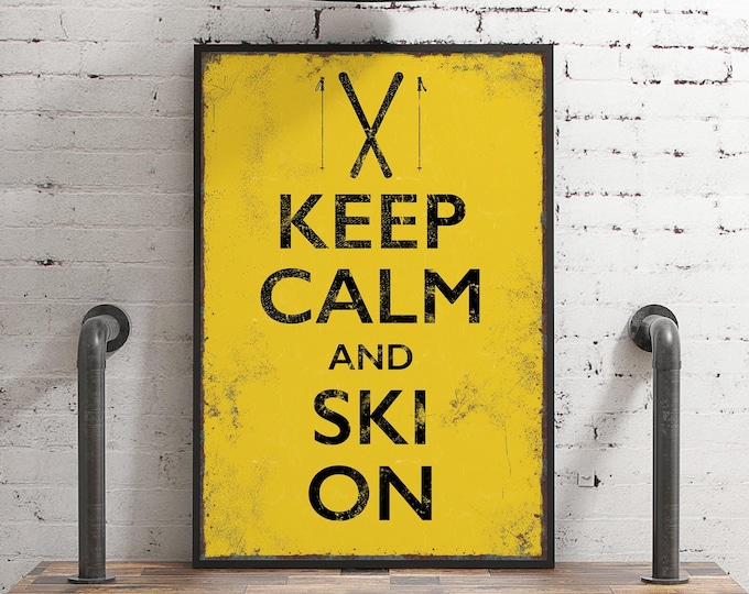 Vintage Yellow Ski Wall Art,  Keep Calm and Ski On, Retro Ski Lodge Decor, Winter Cabin Decor Gift for Skier, Ski Chalet Realtor Gift