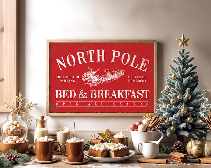 North Pole Christmas Sign - Cozy Vintage Farmhouse Decor