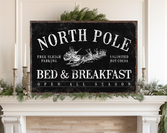 Santa Art Gift, North Pole Bed and Breakfast Sign with the Sleigh Team in Cream on Black