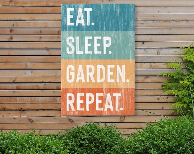 Eat Sleep Garden Repeat Canvas Print, Gift for Gardener, Garden Gift for Her, Outdoor Indoor Garden Signs, Modern Farmhouse Decor