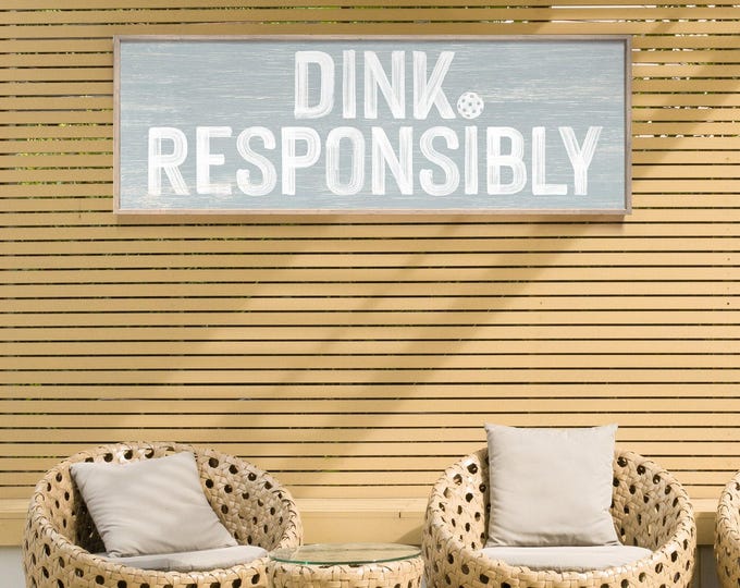 Pickleball Office, Pickleball Addict, Housewarming Gift, Long Faux Wood Sign, Skinny Sports Wall Decor, Dink Responsibly Phrase, Gray Finish