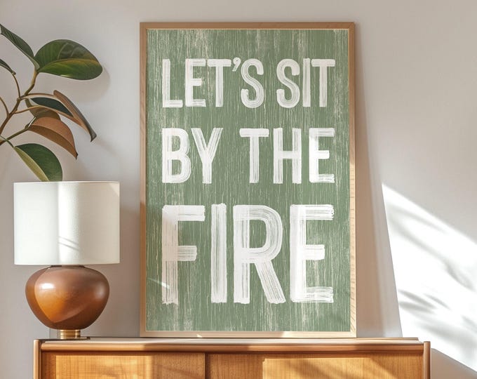 Let's Sit by the Fire Sign, Faux Wood Print on Canvas, Seagrass Green Fall Decor, Neutral Boho Wall Art