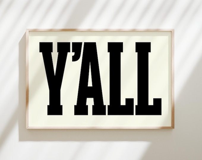 Large Bold Type Yall Sign, Modern Farmhouse Art, Cowboy Wall Decor, Black White Typography, Southern Gift, Minimalist Canvas Print