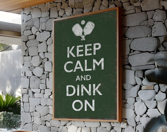 Retro Keep Calm and Dink On, Pickleball Wall Sign, Pickleball Decor, Vintage Farmhouse Decor, Metal Pickleball Sign, Pickleball Man Cave