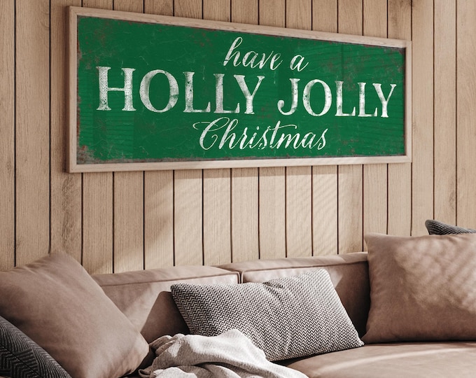 Have a Holly Jolly Christmas Sign in Evergreen and White, Holiday Wall Decor, Holiday Wall Art, CHRISTMAS HOME DECOR, Christmas Wall Sign